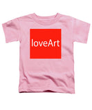 loveArt - Toddler T-Shirt
